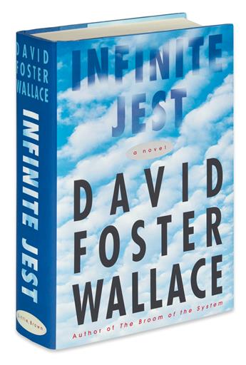 WALLACE, DAVID FOSTER. Infinite Jest.